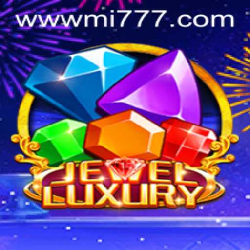 Unveiling JewelLuxury: An Intriguing Gaming Adventure with 'mi 777' Integration